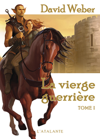 LE DIEU DE LA GUERRE - T04 - LA VIERGE GUERRIERE - VOL01