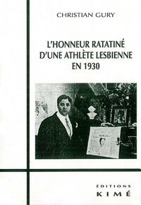 L' Honneur Ratatine d'une Athlete Lesbienne en 1930