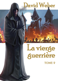 LE DIEU DE LA GUERRE - T04 - LA VIERGE GUERRIERE - VOL02