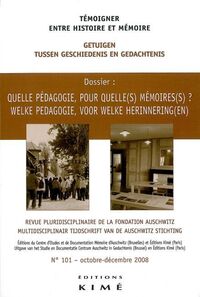 Temoigner,Entre Histoire et Mémoire N°101