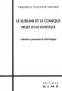 Le Sublime et le Comique