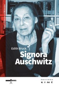 SIGNORA AUSCHWITZ