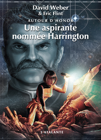 AUTOUR D'HONOR - T03 - UNE ASPIRANTE NOMMEE HARRINGTON