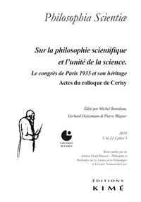 PHILOSOPHIA SCIENTIAE  T22/3 - SUR LA PHILOSOPHIE SCIENTIFIQUE. L HERITAGE DU CONGRES DE PARIS 1935