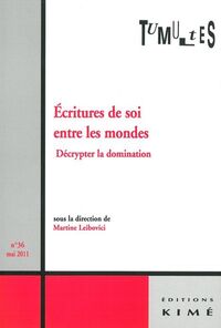 Tumultes N°36 Ecritures de Soi et Connaissance