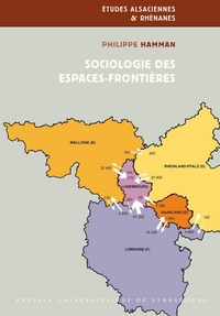 SOCIOLOGIE DES ESPACES-FRONTIERES - LES RELATIONS TRANSFRONTALIERES AUTOUR DES FRONTIERES FRANCAISES