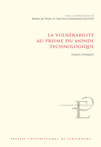 LA VULNERABILITE AU PRISME DU MONDE TECHNOLOGIQUE - ENJEUX ETHIQUES