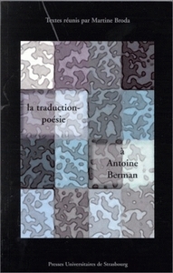 La traduction-poésie - à Antoine Berman
