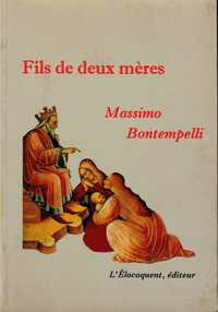 FILS DE DEUX MERES