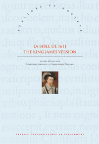 La Bible de 1611 - The King James Version