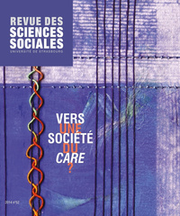 REVUE DES SCIENCES SOCIALES, N  52/2014. VERS UNE SOCIETE DU CARE ?