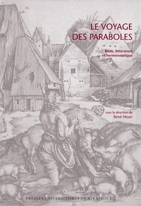 Le voyage des paraboles - Bible, littérature et herméneutique