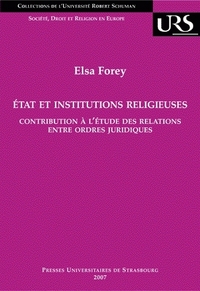 État et institutions religieuses : contribution à l'étude des relations entre