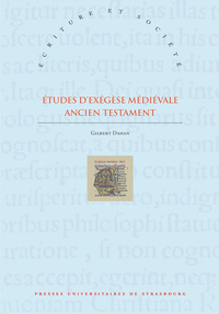Études d'exégèse médiévale - Ancient Testament