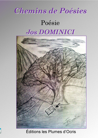 CHEMINS DE POESIE - JOS DOMINICI