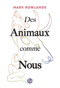 Des animaux comme nous - essai