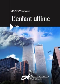 L'enfant ultime - roman