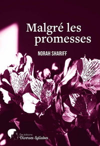 MALGRE LES PROMESSES