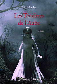 LES TENEBRES DE L'AUBE - FANTASTIQUE