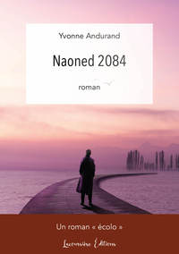 NAONED 2084 - ROMAN ECOLOGIQUE