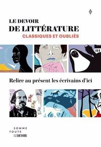 le devoir de litterature. classiques oublies