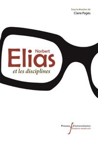 Norbert Elias et les disciplines