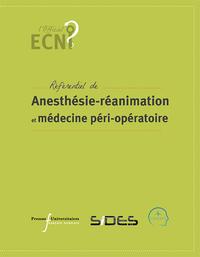 ECN REFERENTIEL D'ANESTHESIE-REANIMATION ET DE MEDECINE PERI-OPERATOIRE