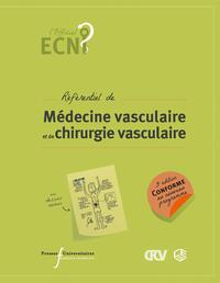 ECN référentiel de médecine vasculaire et de chirurgie vasculaire (3e edition)