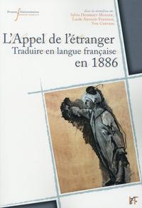 APPEL DE L ETRANGER - TRADUIRE EN LANGUE FRANCAISE EN 1886