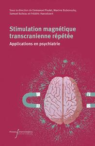 Stimulation magnétique transcrânienne répétée