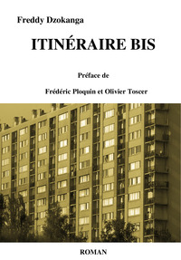 ITINÉRAIRE BIS