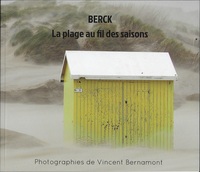 BERCK La plage au fil des saisons