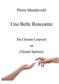 UNE BELLE RENCONTRE
