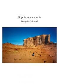 Sophie et ses soucis
