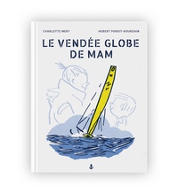 Le Vendée Globe de Mam