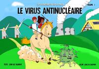 LE VIRUS ANTINUCLEAIRE - COUV. RIGIDE