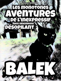LES AVENTURES DE BALEK Tome 1