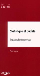 STATISTIQUE ET QUALITE PRINCIPES FONDAM ENTAUX