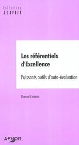 LES REFERENTIELS D'EXCELLENCE. UN PUISSANT OUTIL D'AUTOEVALUATION