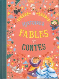 Histoires, fables et contes