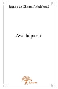 Awa la pierre