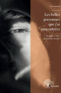 Les belles personnes que j'ai rencontrées