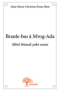 Branle bas à mvog ada