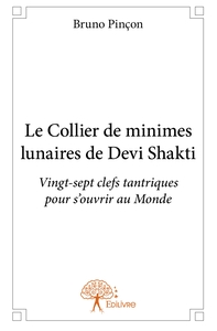 Le Collier de minimes lunaires de Devi Shakti