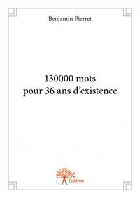 130000 mots pour 36 ans d'existence