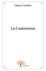 LA CONTROVERSE