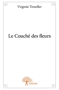Le Couché des fleurs