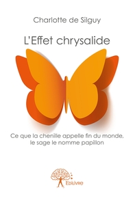 L'Effet chrysalide