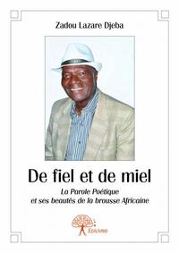 De fiel et de miel