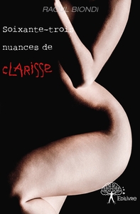 Soixante-trois nuances de Clarisse